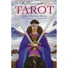 Cards & Book Set: Beginner's Guide To Tarot - Juliet Sharman-Burke Welbeck Publishing